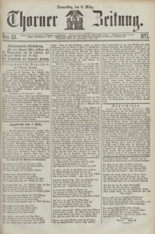 Thorner Zeitung. 1871, Nro. 53 (2 März)