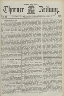 Thorner Zeitung. 1871, Nro. 58 (8 März)