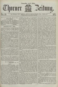 Thorner Zeitung. 1871, Nro. 59 (9 März)