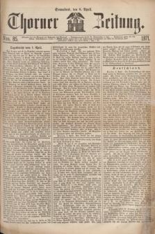 Thorner Zeitung. 1871, Nro. 85 (8 April)