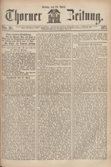 Thorner Zeitung. 1871, Nro. 101 (28 April)