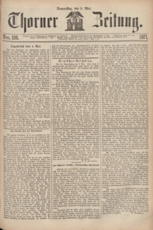 Thorner Zeitung. 1871, Nro. 106 (5 Mai) + dod.