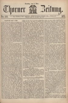 Thorner Zeitung. 1871, Nro. 109 (9 Mai) + wkładka