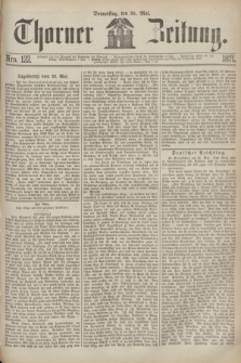 Thorner Zeitung. 1871, Nro. 122 (25 Mai)