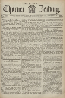 Thorner Zeitung. 1871, Nro. 126 (31 Mai)