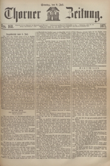 Thorner Zeitung. 1871, Nro. 160 (9 Juli)