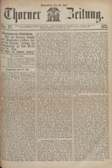 Thorner Zeitung. 1871, Nro. 177 (29 Juli)