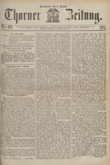 Thorner Zeitung. 1871, Nro. 183 (5 August)