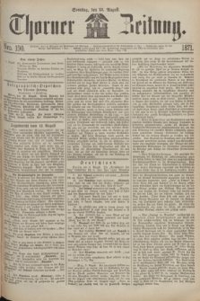 Thorner Zeitung. 1871, Nro. 190 (13 August) + dod.
