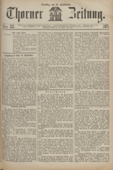 Thorner Zeitung. 1871, Nro. 221 (19 September)