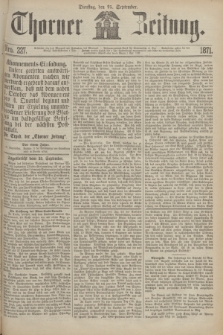 Thorner Zeitung. 1871, Nro. 227 (25 September)