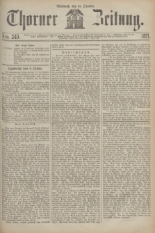 Thorner Zeitung. 1871, Nro. 240 (11 October)