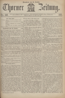 Thorner Zeitung. 1871, Nro. 249 (21 October)