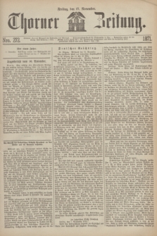 Thorner Zeitung. 1871, Nro. 272 (17 November)