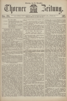 Thorner Zeitung. 1871, Nro. 274 (19 November)