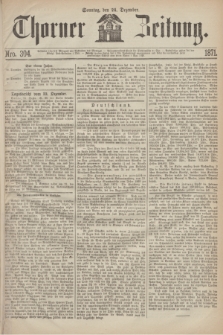Thorner Zeitung. 1871, Nro. 304 (24 Dezember)