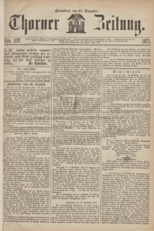 Thorner Zeitung. 1871, Nro. 307 (30 Dezember)