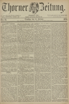 Thorner Zeitung : Gegründet 1760. 1874, Nro. 34 (10 Februar)
