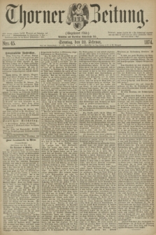 Thorner Zeitung : Gegründet 1760. 1874, Nro. 45 (22 Februar)