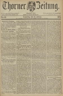 Thorner Zeitung : Gegründet 1760. 1874, Nro. 48 (26 Februar)