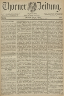 Thorner Zeitung : Gegründet 1760. 1874, Nro. 53 (4 März)