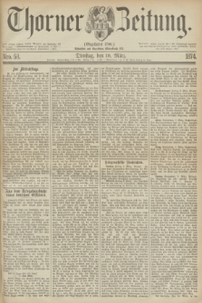 Thorner Zeitung : Gegründet 1760. 1874, Nro. 58 (10 März)