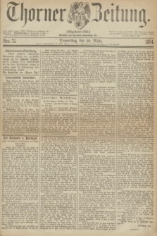 Thorner Zeitung : Gegründet 1760. 1874, Nro. 72 (26 März)