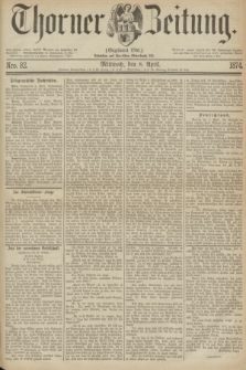 Thorner Zeitung : Gegründet 1760. 1874, Nro. 82 (8 April)