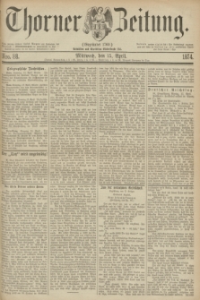 Thorner Zeitung : Gegründet 1760. 1874, Nro. 88 (15 April)