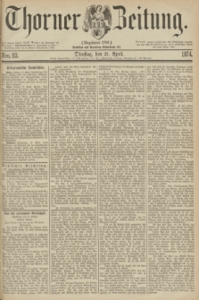 Thorner Zeitung : Gegründet 1760. 1874, Nro. 93 (21 April)