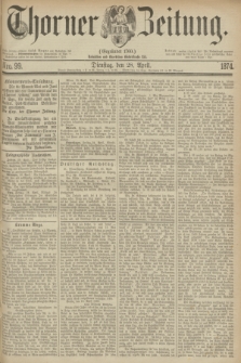 Thorner Zeitung : Gegründet 1760. 1874, Nro. 99 (28 April) + dod.