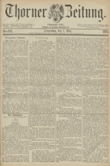 Thorner Zeitung : Gegründet 1760. 1874, Nro. 106 (7 Mai)
