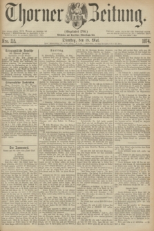Thorner Zeitung : Gegründet 1760. 1874, Nro. 115 (19 Mai) + dod.