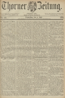 Thorner Zeitung : Gegründet 1760. 1874, Nro. 128 (4 Juni)