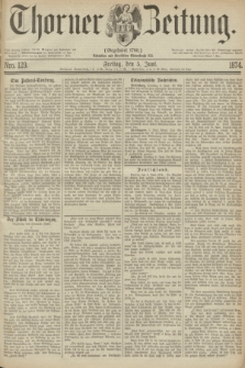 Thorner Zeitung : Gegründet 1760. 1874, Nro. 129 (5 Juni)