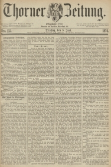 Thorner Zeitung : Gegründet 1760. 1874, Nro. 132 (9 Juni)