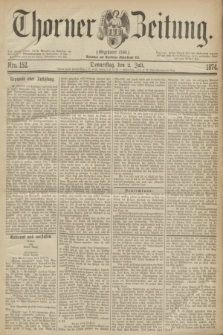 Thorner Zeitung : Gegründet 1760. 1874, Nro. 152 (2 Juli)