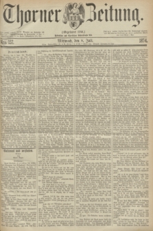 Thorner Zeitung : Gegründet 1760. 1874, Nro. 157 (8 Juli)