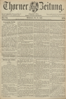 Thorner Zeitung : Gegründet 1760. 1874, Nro. 163 (15 Juli)