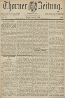 Thorner Zeitung : Gegründet 1760. 1874, Nro. 177 (31 Juli)