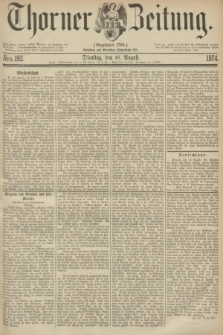 Thorner Zeitung : Gegründet 1760. 1874, Nro. 192 (18 August)