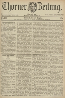 Thorner Zeitung : Gegründet 1760. 1874, Nro. 199 (26 August)