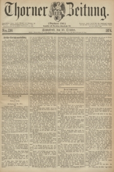 Thorner Zeitung : Gegründet 1760. 1874, Nro. 238 (10 October)