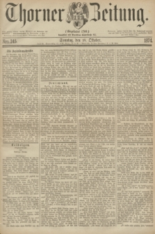 Thorner Zeitung : Gegründet 1760. 1874, Nro. 245 (18 October) + dod.