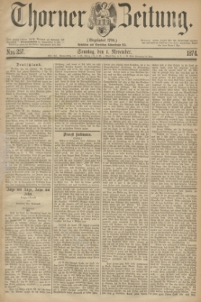 Thorner Zeitung : Gegründet 1760. 1874, Nro. 257 (1 November) + dod.