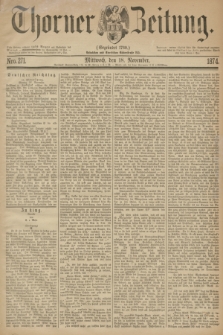 Thorner Zeitung : Gegründet 1760. 1874, Nro. 271 (18 November) + wkładka