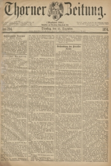 Thorner Zeitung : Gegründet 1760. 1874, Nro. 294 (15 Dezember)
