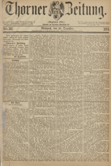 Thorner Zeitung : Gegründet 1760. 1874, Nro. 301 (23 Dezember)