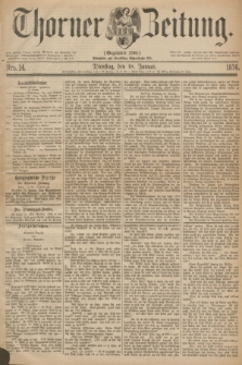Thorner Zeitung : Gegründet 1760. 1876, Nro. 14 (18 Januar)