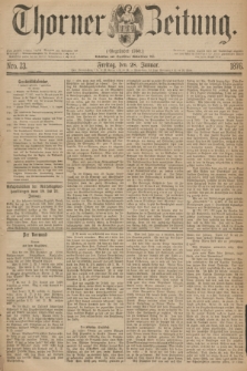Thorner Zeitung : Gegründet 1760. 1876, Nro. 23 (28 Januar)